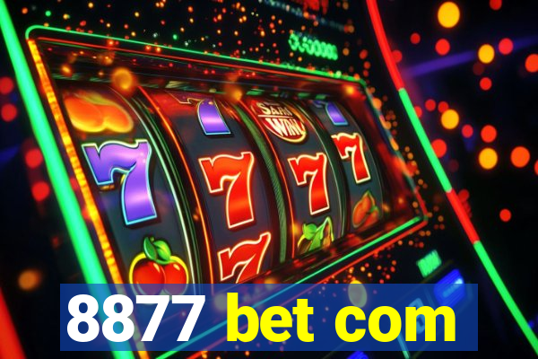 8877 bet com